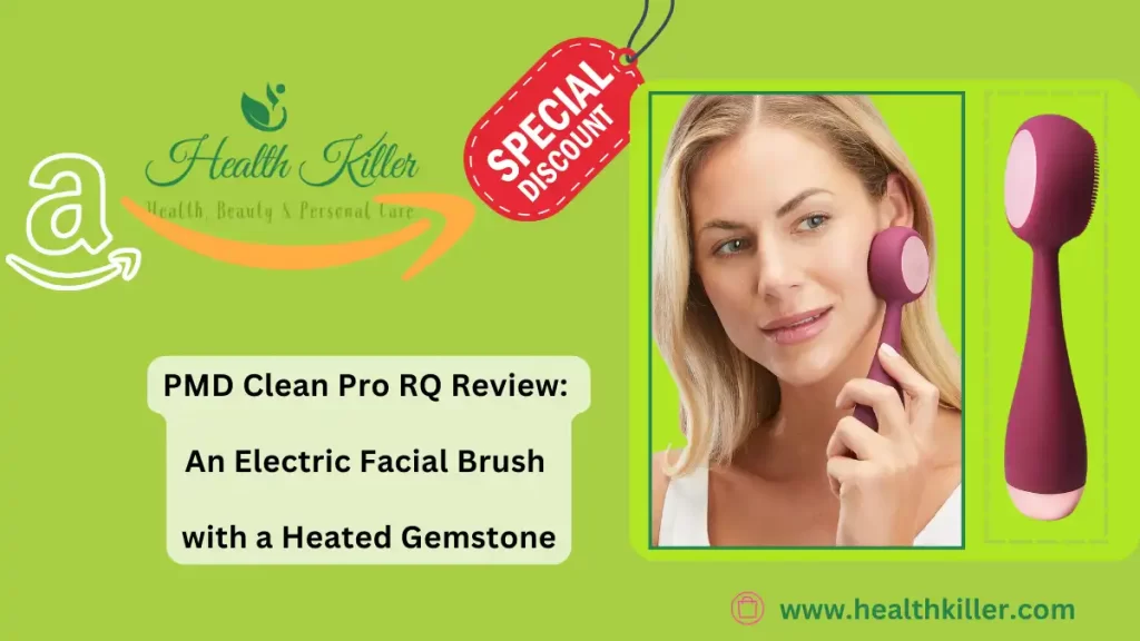 PMD Clean Pro RQ Review: An Electric Facial Brush with a Heated Gemstone Pmd clean pro rq how to use