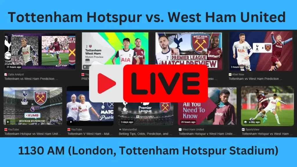 Tottenham Hotspur vs. West Ham United: Match Preview, Predictions & Key Details - October 19, 2024